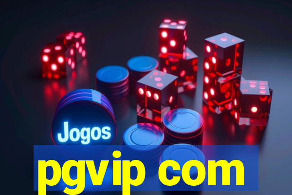 pgvip com