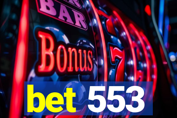 bet 553