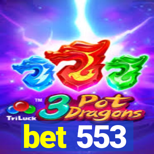 bet 553