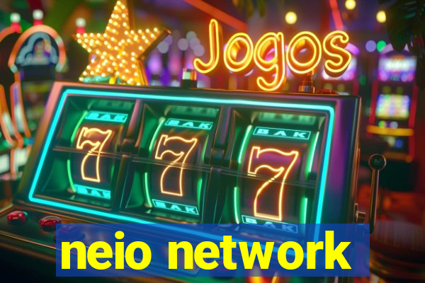 neio network