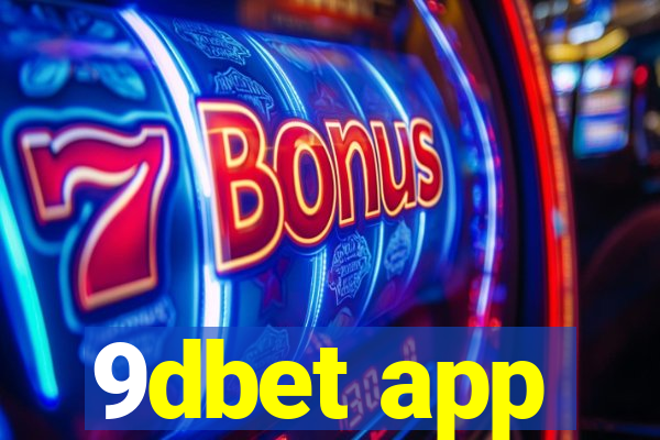 9dbet app