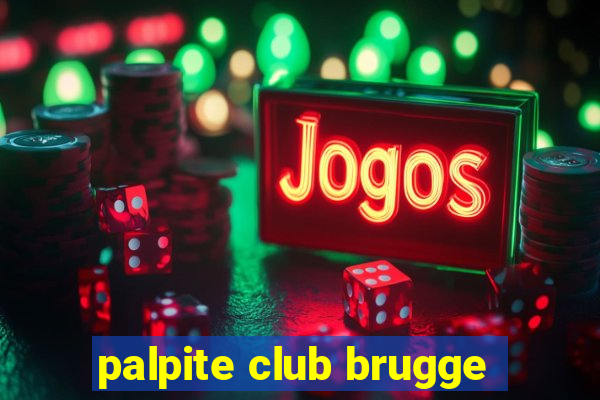 palpite club brugge