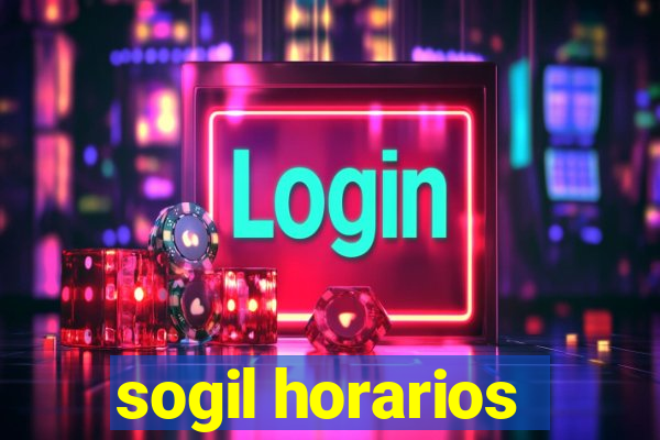 sogil horarios