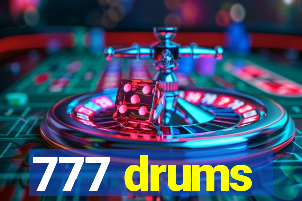 777 drums