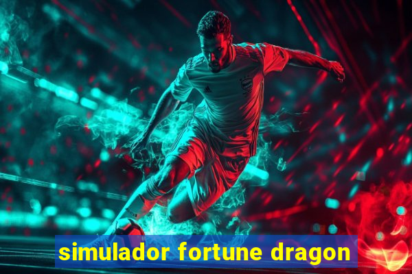 simulador fortune dragon