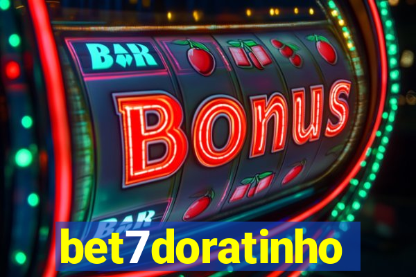 bet7doratinho