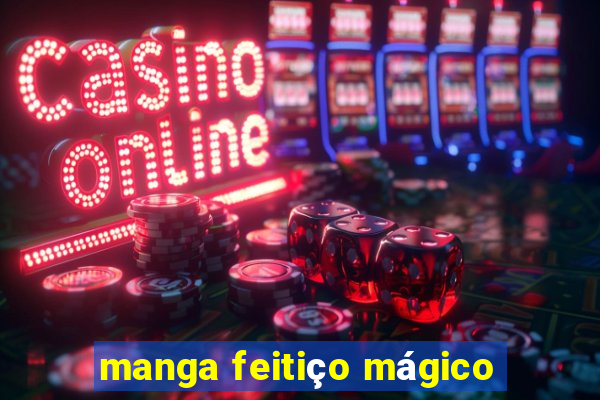 manga feitiço mágico