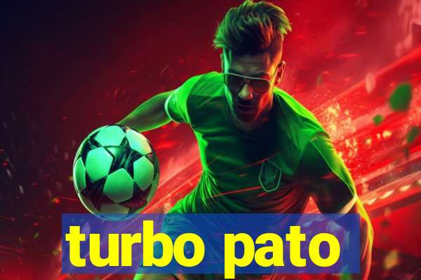 turbo pato