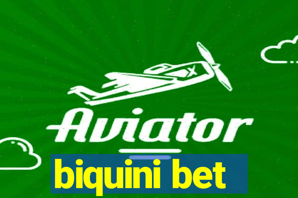 biquini bet