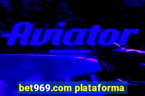 bet969.com plataforma