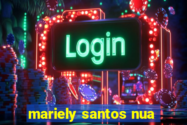 mariely santos nua