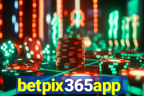 betpix365app