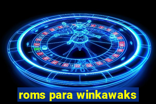 roms para winkawaks