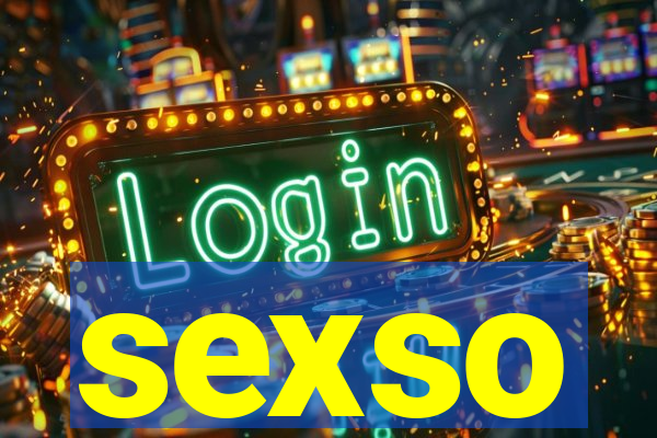 sexso