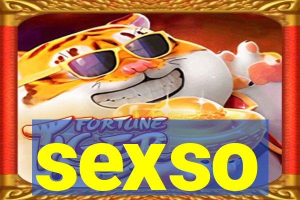 sexso