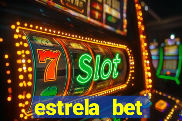 estrela bet download app