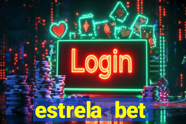 estrela bet download app