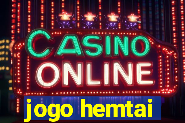 jogo hemtai