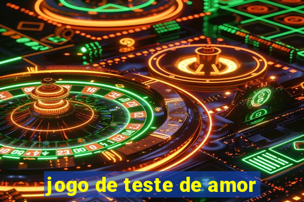 jogo de teste de amor