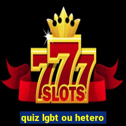 quiz lgbt ou hetero
