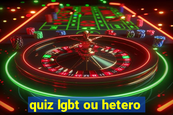quiz lgbt ou hetero