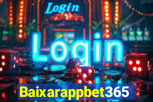 Baixarappbet365
