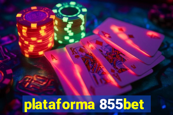 plataforma 855bet