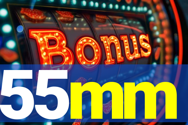 55mm