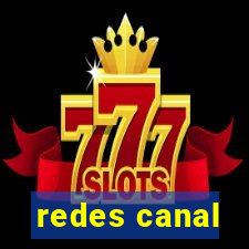 redes canal