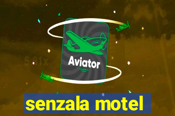 senzala motel