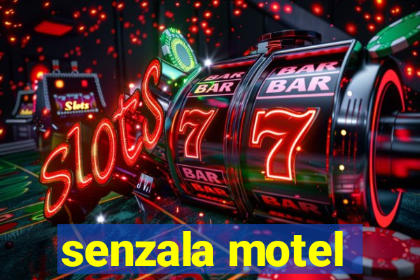 senzala motel