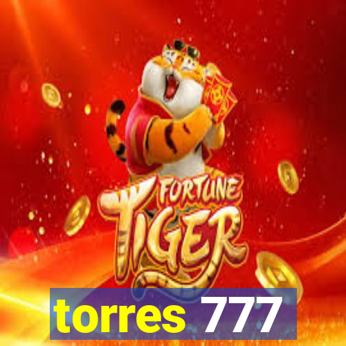 torres 777