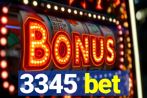 3345 bet