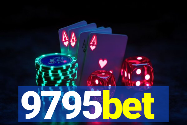 9795bet
