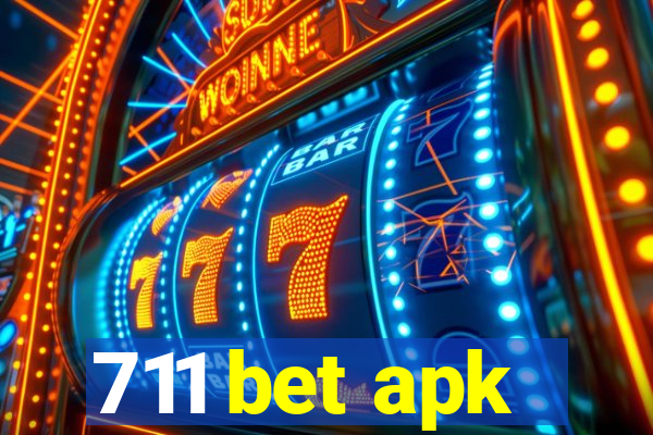 711 bet apk