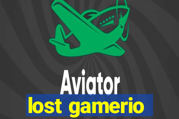 lost gamerio