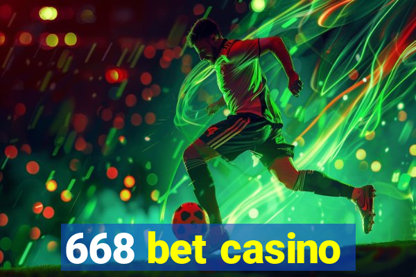 668 bet casino