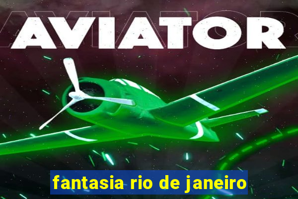 fantasia rio de janeiro