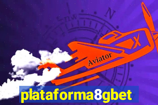 plataforma8gbet
