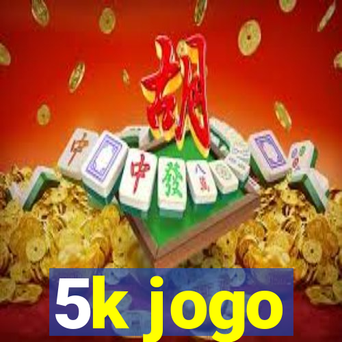 5k jogo