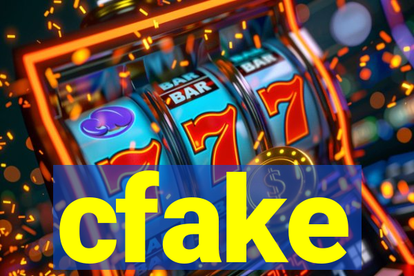 cfake