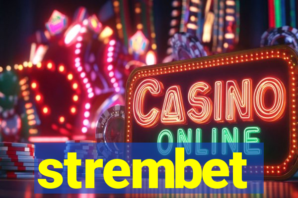 strembet