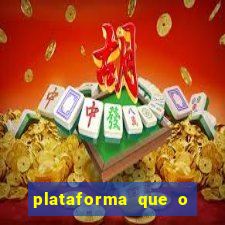 plataforma que o buzeira joga