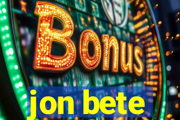 jon bete