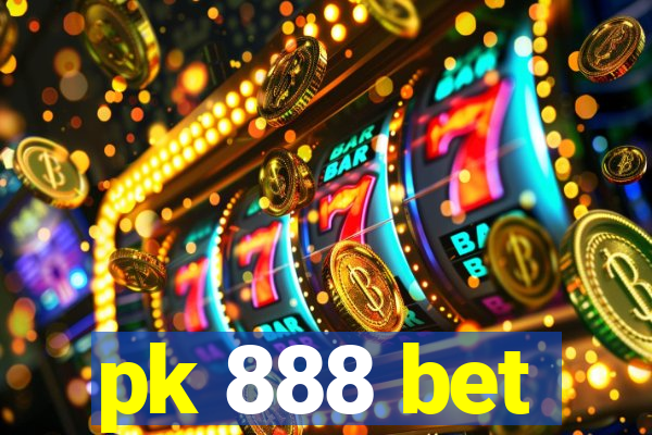 pk 888 bet