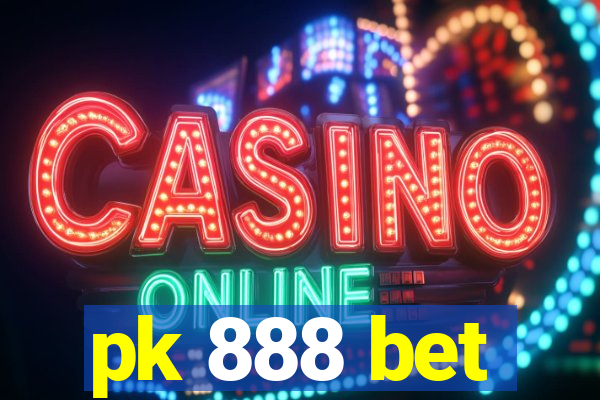 pk 888 bet