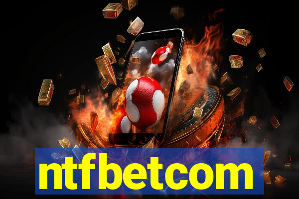 ntfbetcom