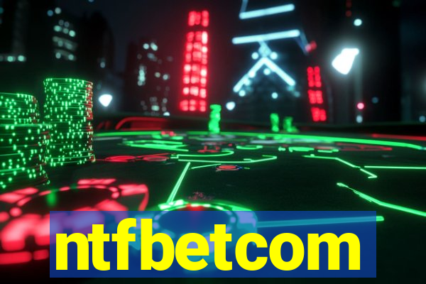 ntfbetcom