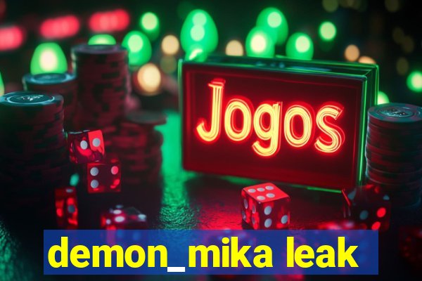 demon_mika leak