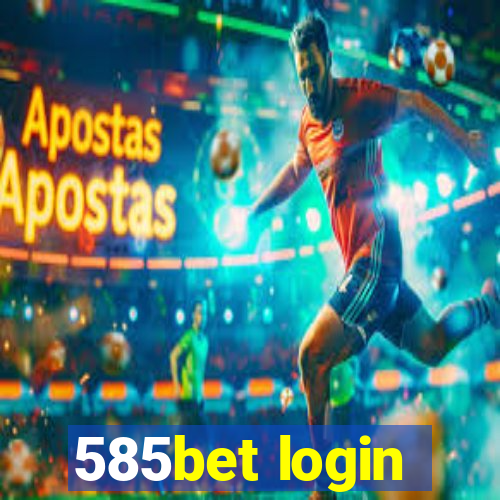 585bet login